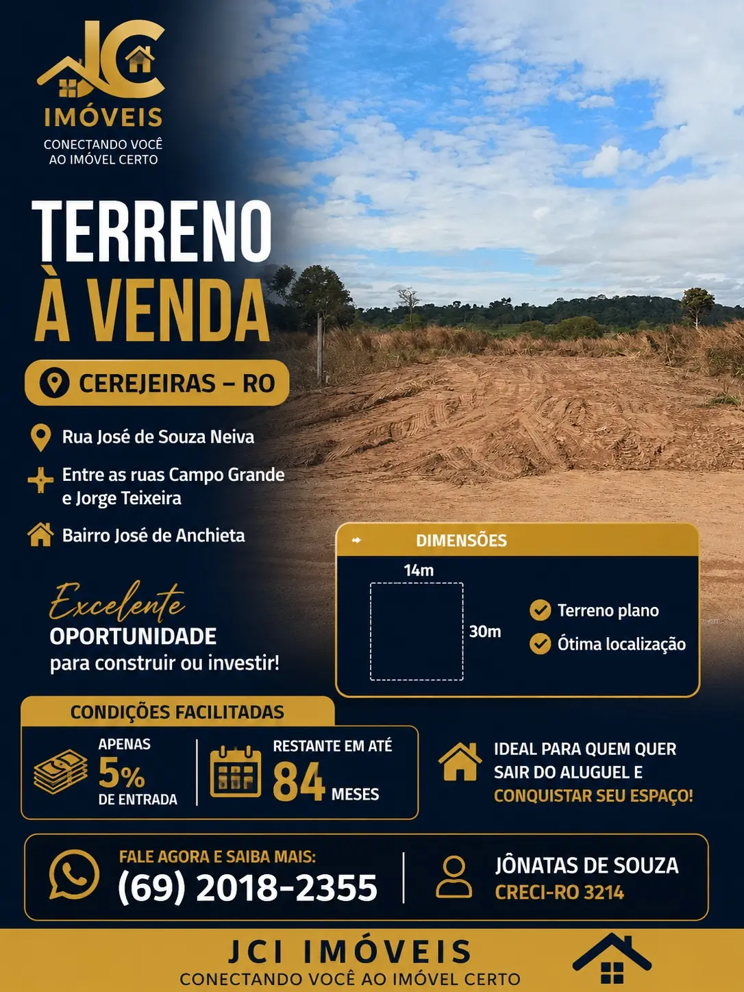 Rua José de Souza Neiva Lote 08 Quadra 187